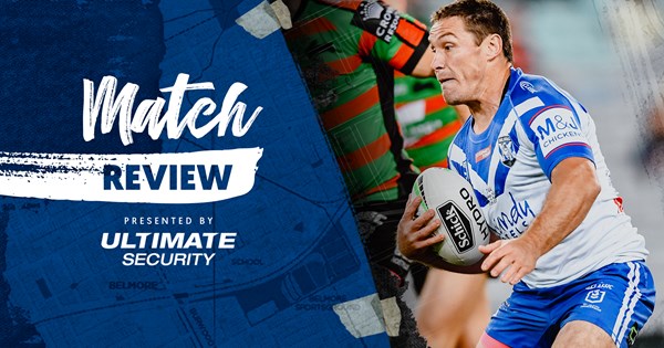 Ultimate Security Match Review: Bulldogs vs Rabbitohs ...