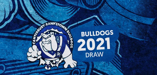 Bulldogs 2021 NRL Draw Highlights