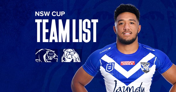 NSW Cup Team News: Bulldogs to face Panthers in Grand Final | Bulldogs