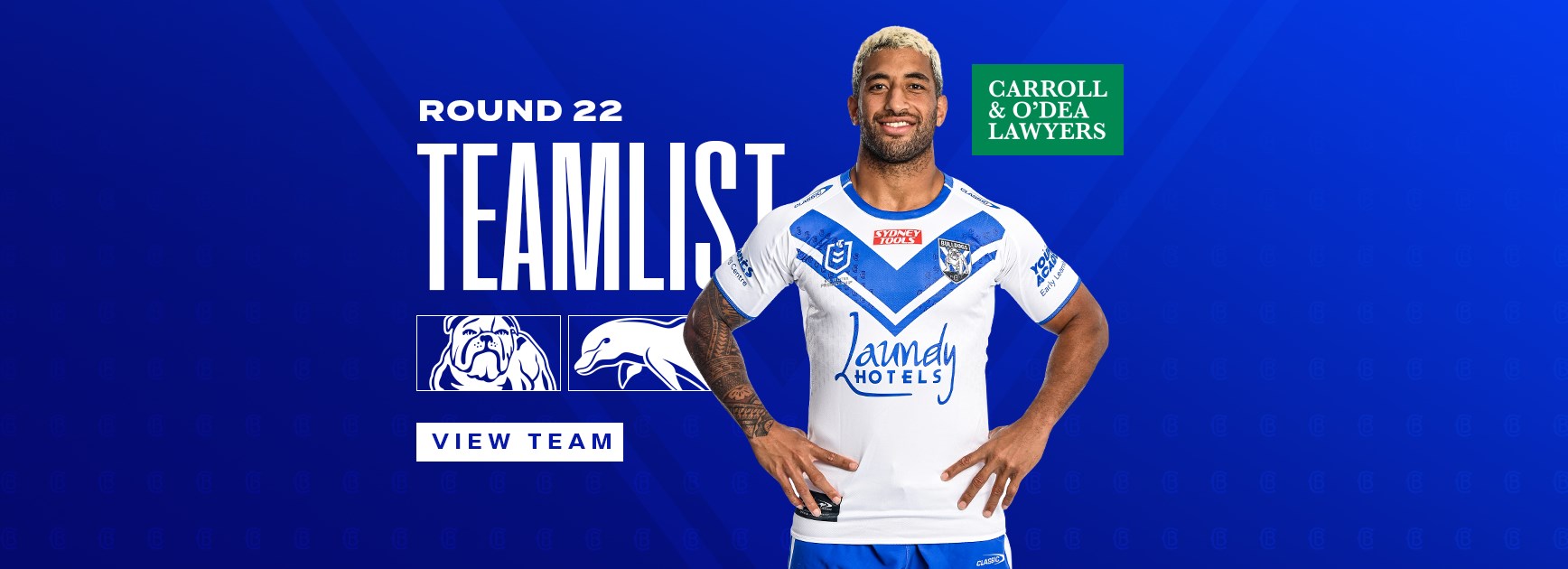 Round 22 Team News: Bulldogs back to Bundy to take on the Phins